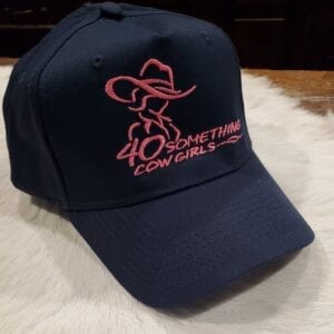 40 Something Cowgirls Ball cap